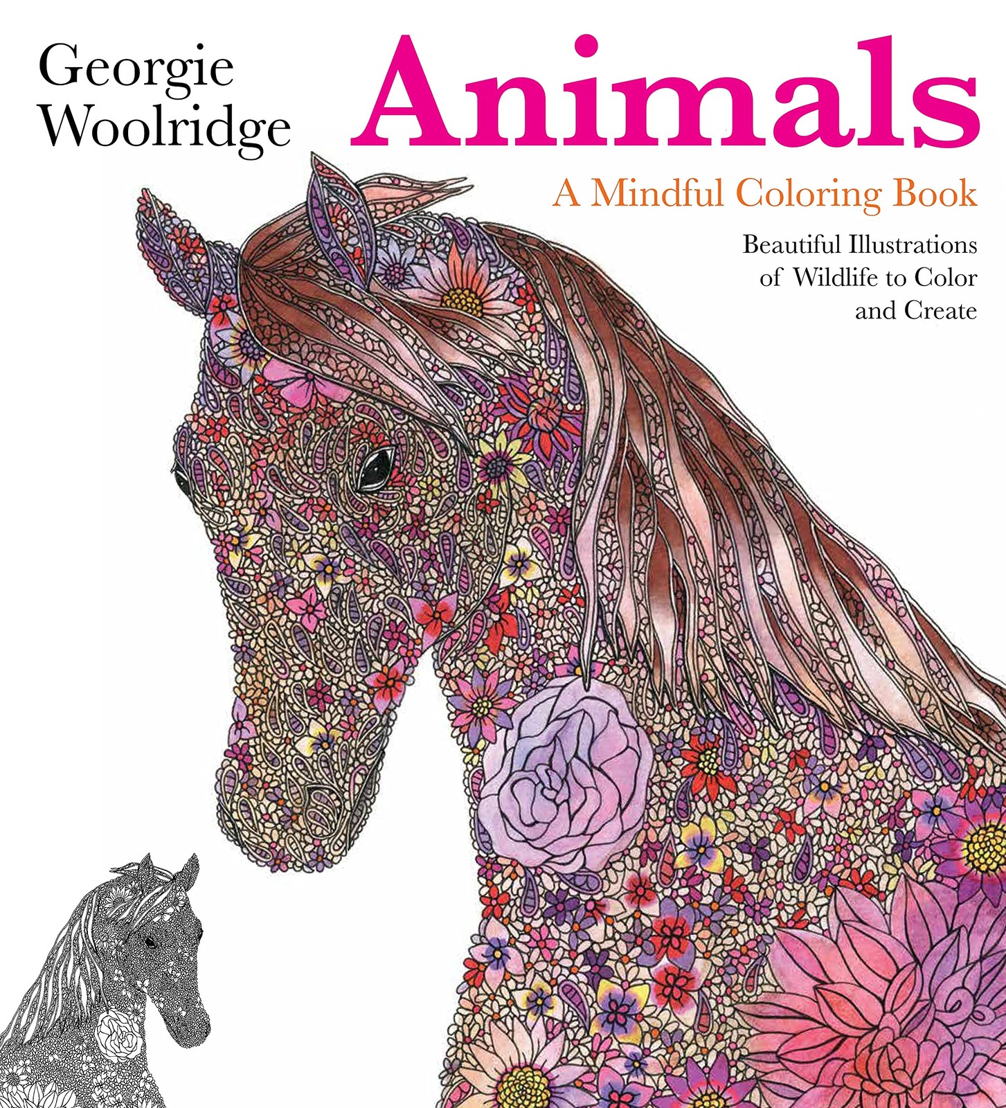 Animals: A Mindful Coloring Book: A Mindful Coloring Book