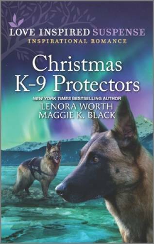 Christmas K-9 Protectors (Alaska K-9 Unit) – Mass Market Paperback – GOOD