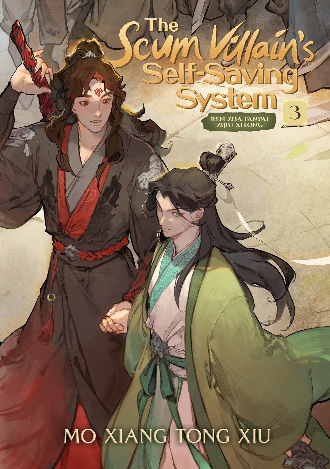 The Scum Villain’s Self-Saving System: Ren Zha Fanpai Zijiu Xitong (Novel) Vol.